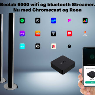 Beolab 6000 wifi og bluetooth streamer. Nu med Chromecast og Roon.